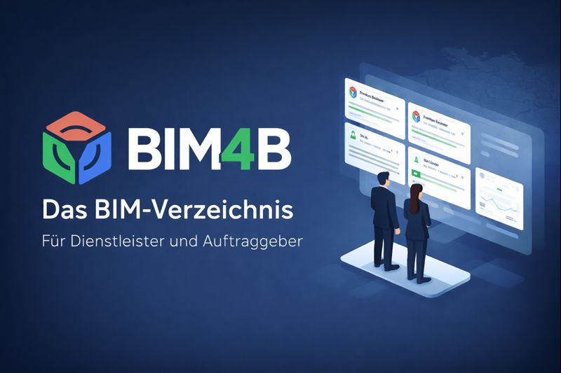 BIM4B-Verzeichnis: Wie BIM-Dienstleister in Deutschland gezielt gefunden werden